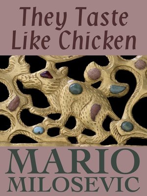 cover image of They Taste Like Chicken